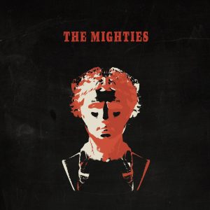 the mighties