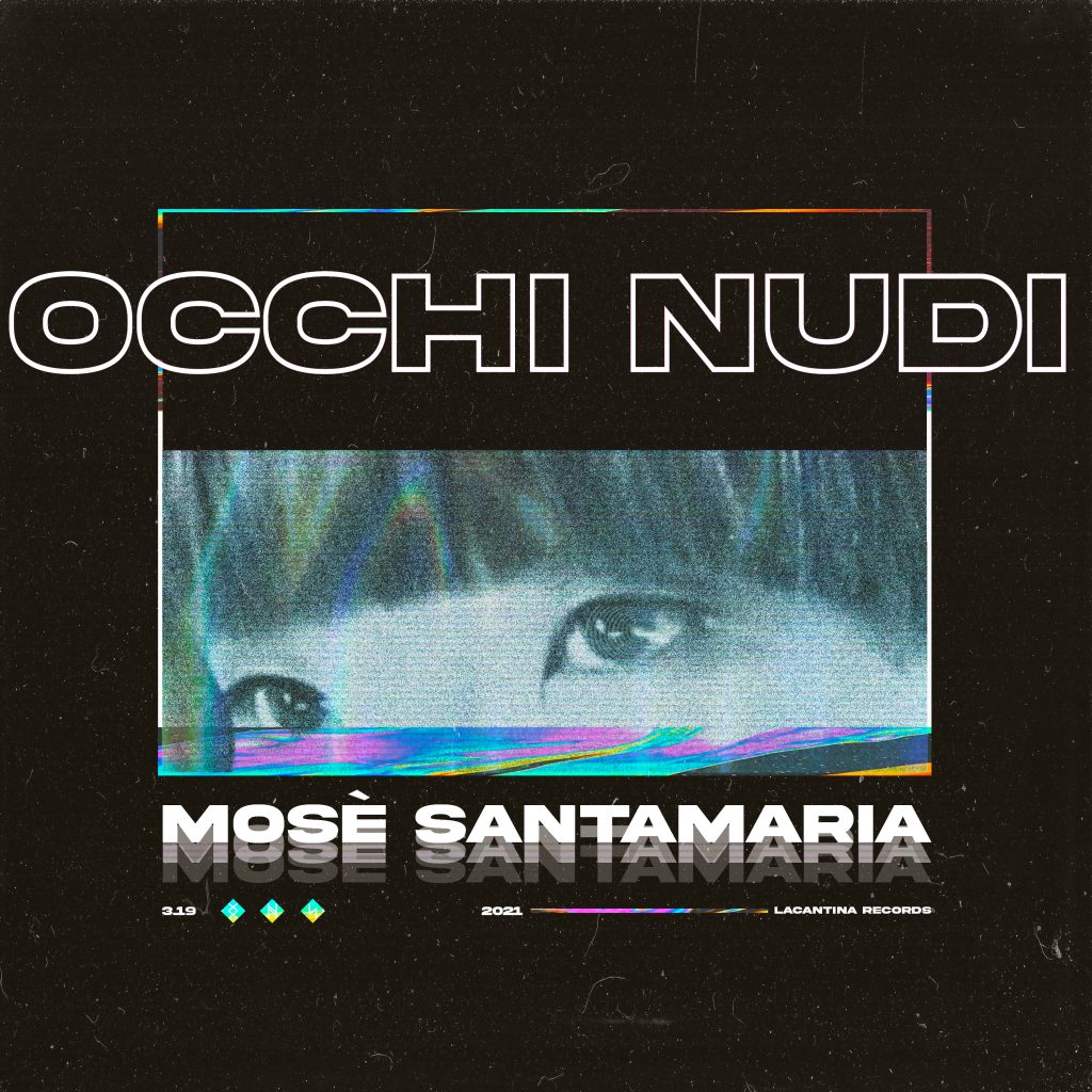 occhi nudi mosé santamaria