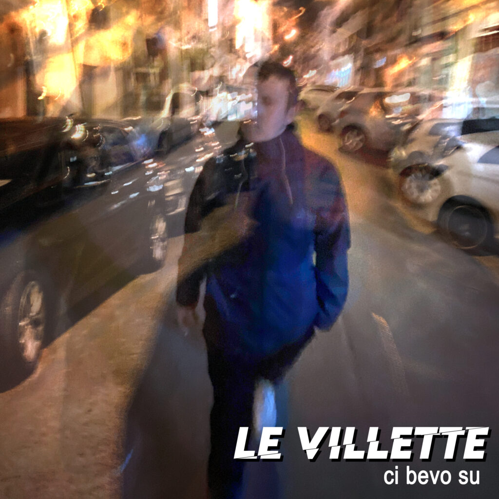 COPERTINA - LE VILLETTE - CI BEVO SU