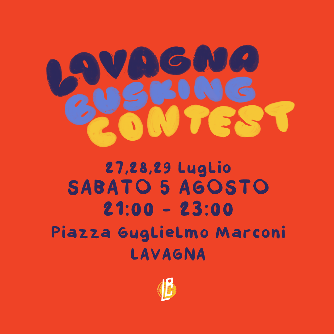 LAVAGNA BUSKING CONTEST