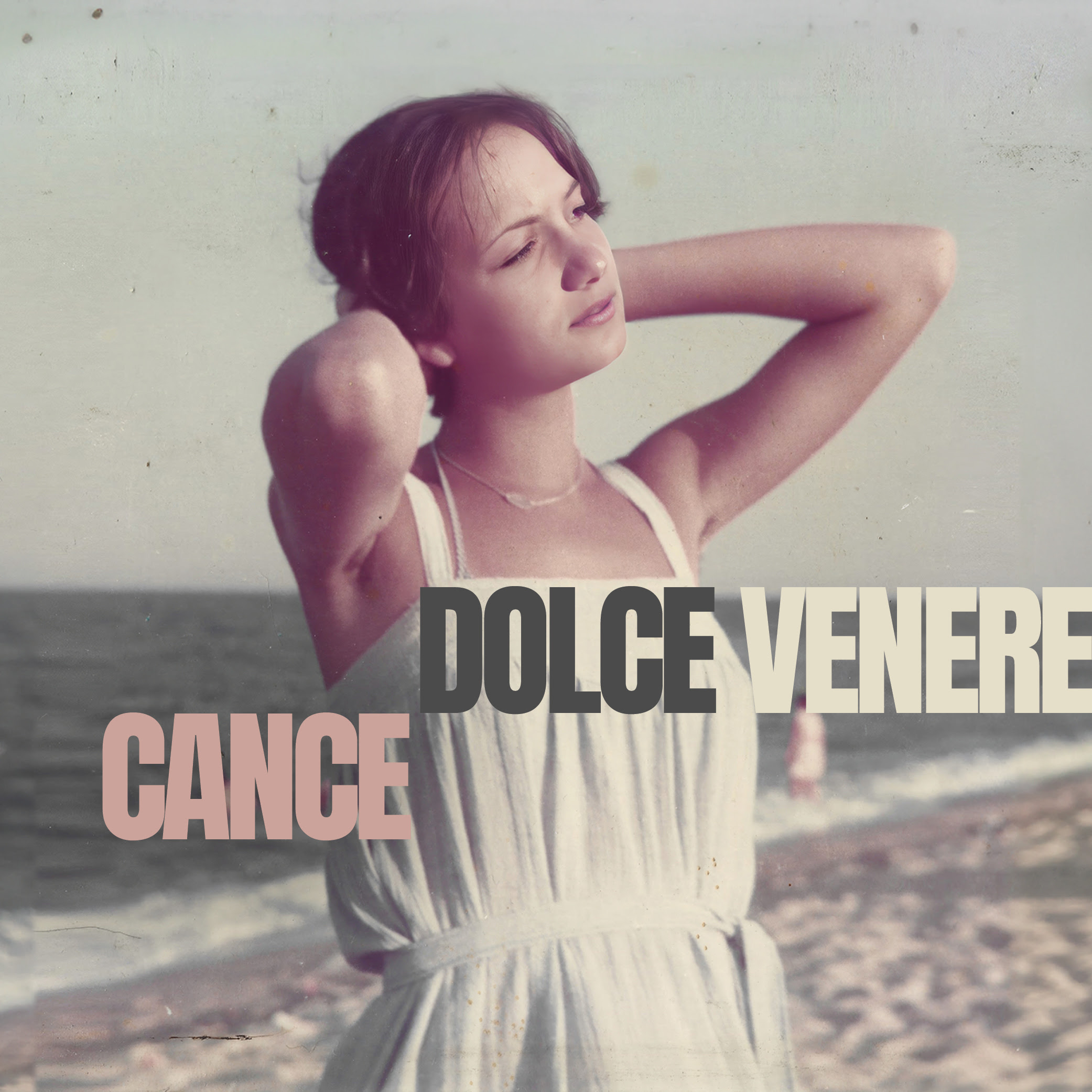 Cance - Dolce venere