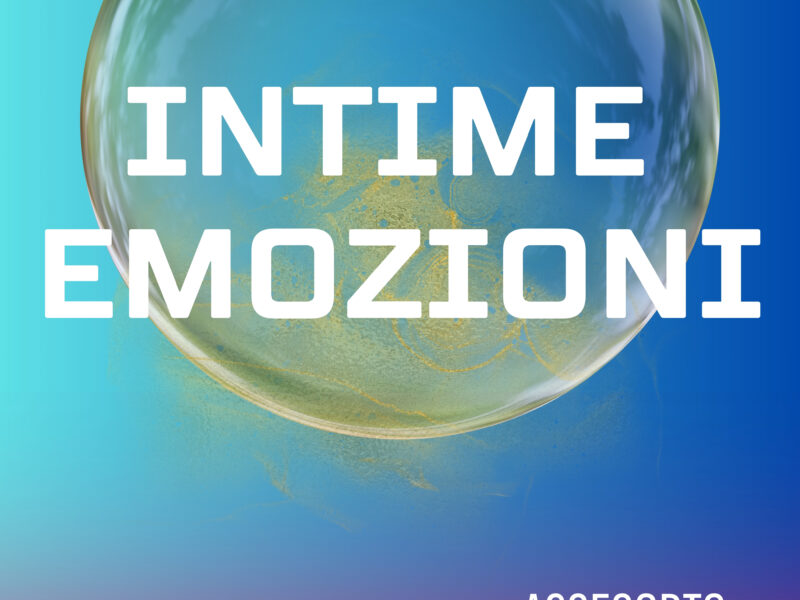 ASSECORTO “INTIME EMOZIONI” É L’EP DI DEBUTTO