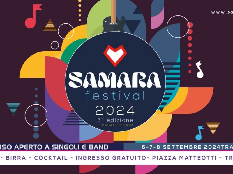 SAMARA FESTIVAL: 6, 7 e 8 settembre 2024 a  Abruzzo a Trasacco (AQ)