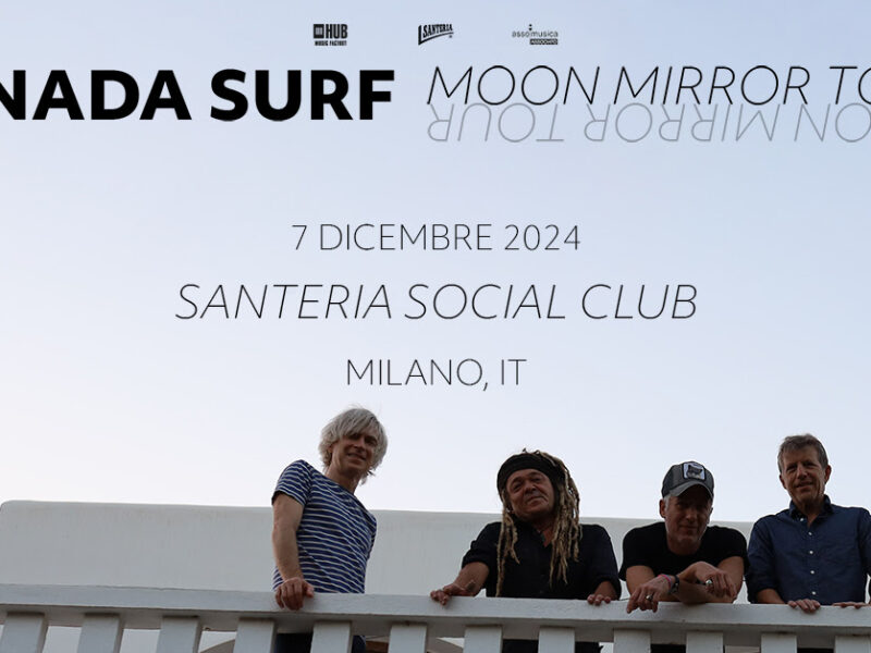 NADA SURF in Italia: info e biglietti