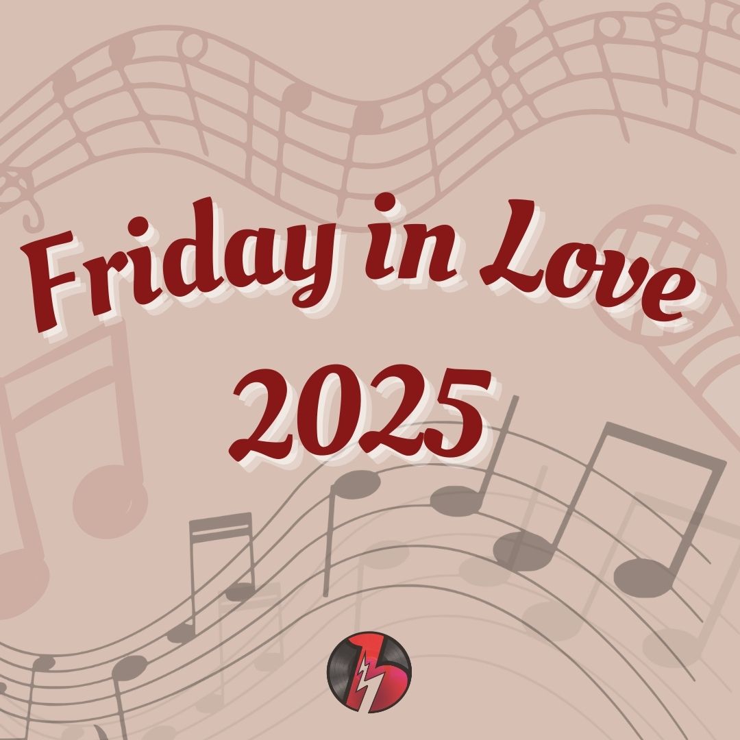 friday in love 2025