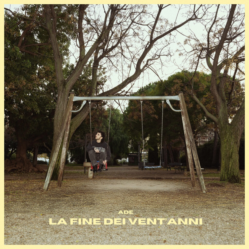 ade - La fine dei vent'anni